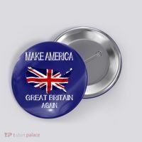 Make America Great Britain Again Funny Uk Us Cool Gift Button thumb 0