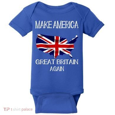 Make America Great Britain Again Funny Uk Us Cool Gift Baby Bodysuit