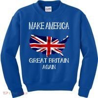 Make America Great Britain Again Funny Uk Us Cool Gift Kids Sweatshirt thumb 0