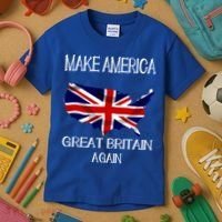 Make America Great Britain Again Funny Uk Us Cool Gift Kids T-Shirt thumb 3