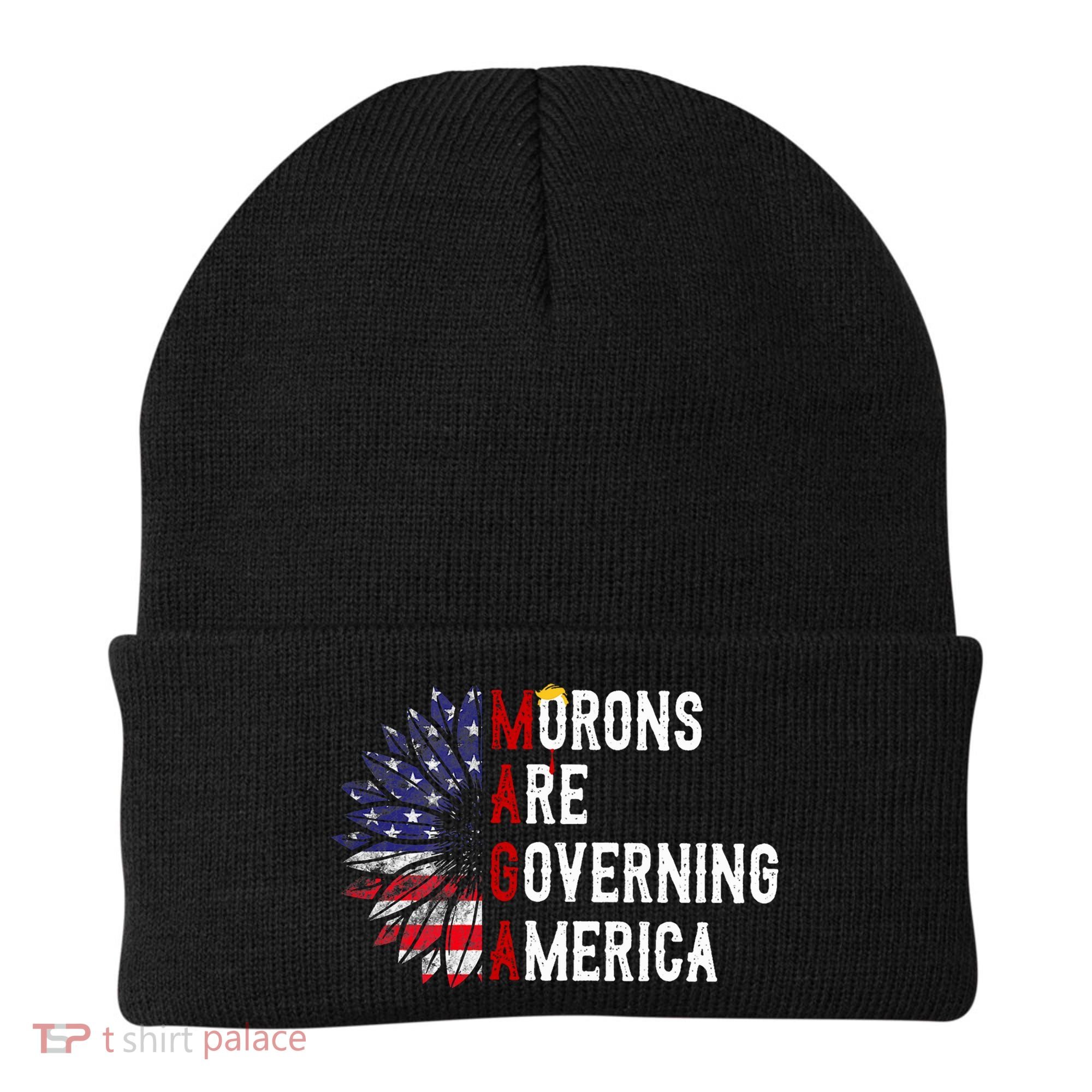 Morons Are Governing America Beanie