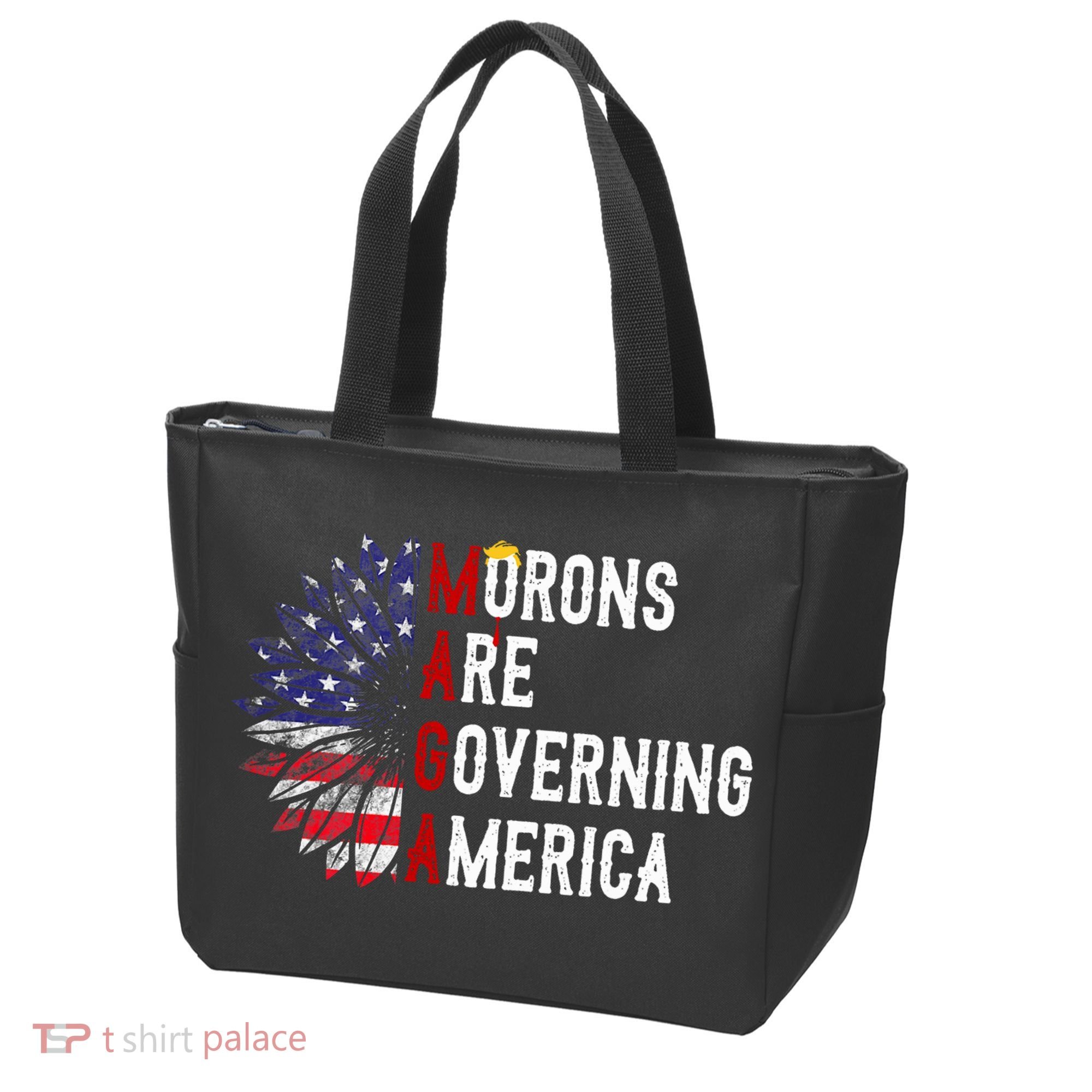 Morons Are Governing America Tote Bag