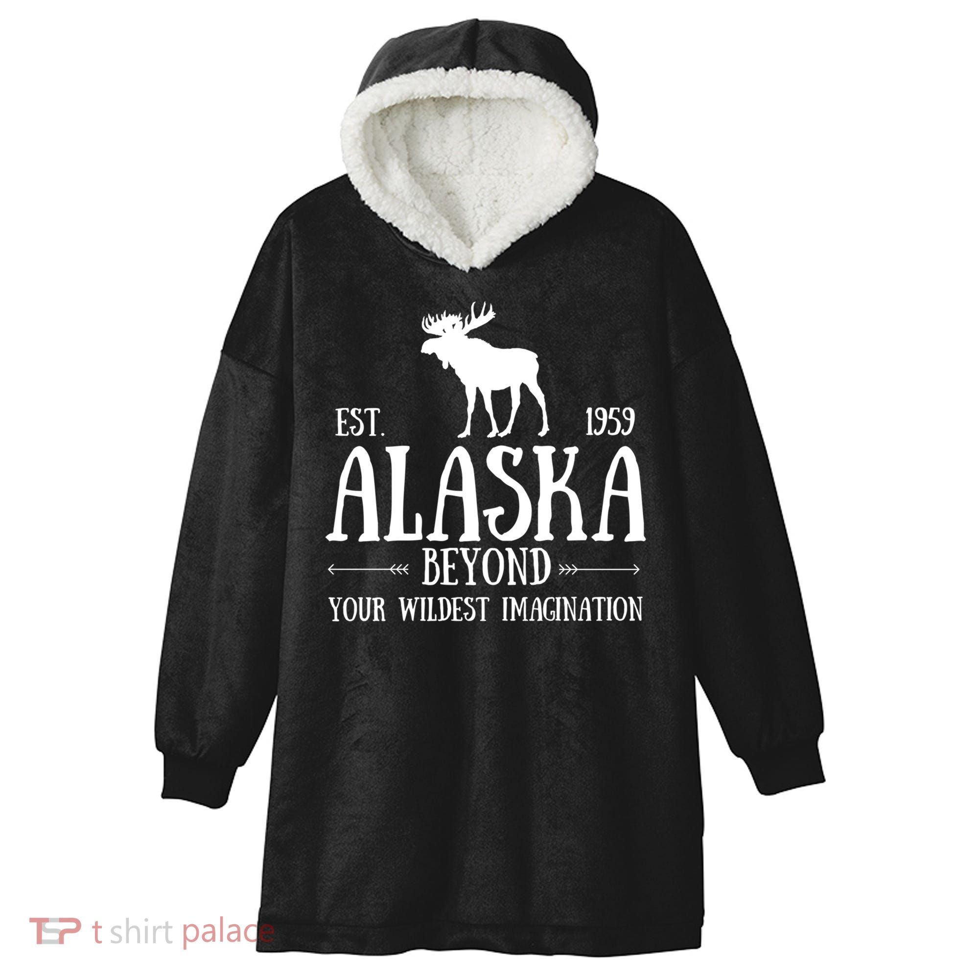 Moose Alaska Gift Mountain Last Frontier Alaska Cute Gift Hooded Wearable Blanket