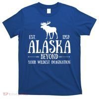 Moose Alaska Gift Mountain Last Frontier Alaska Cute Gift T-Shirt thumb 0