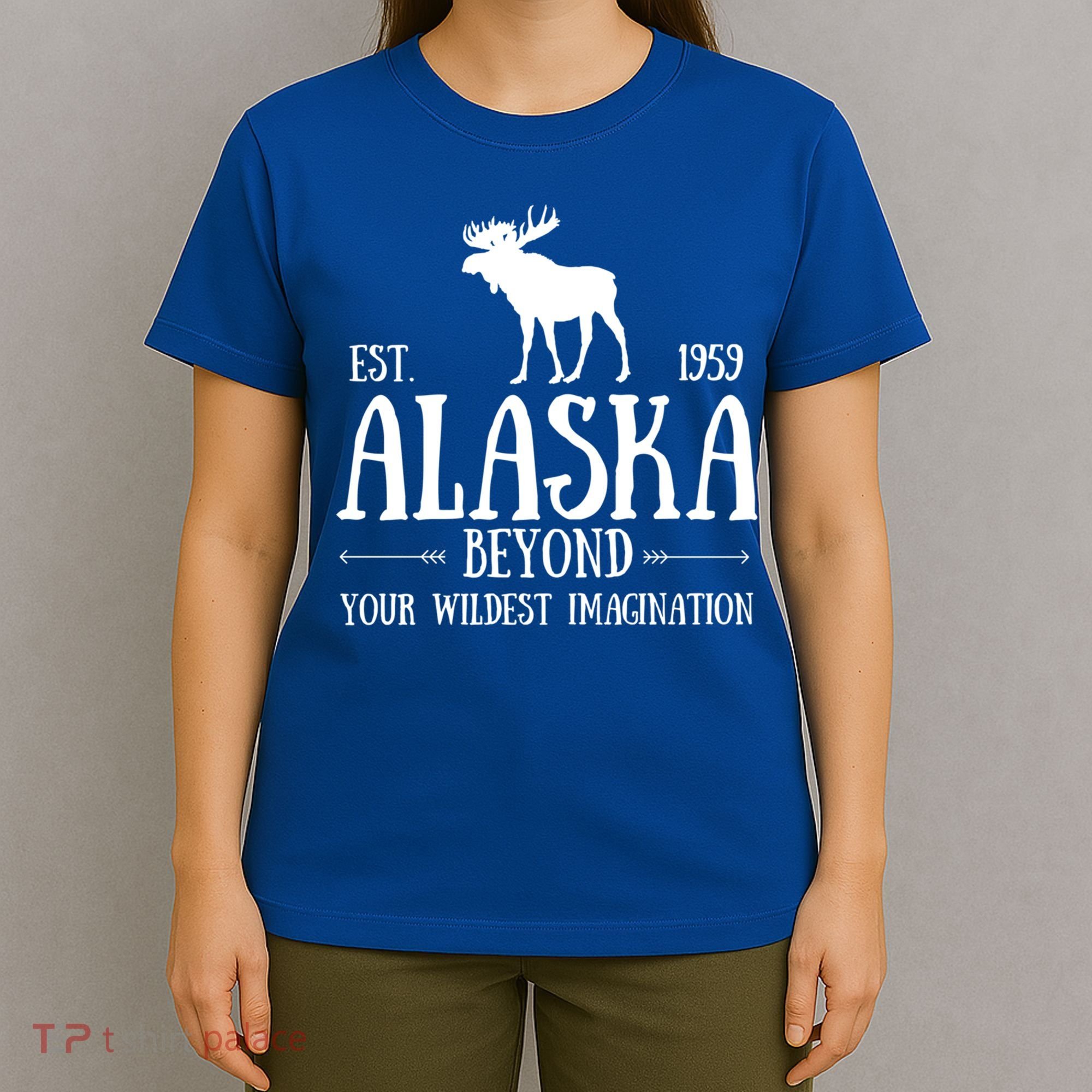 Moose Alaska Gift Mountain Last Frontier Alaska Cute Gift T-Shirt