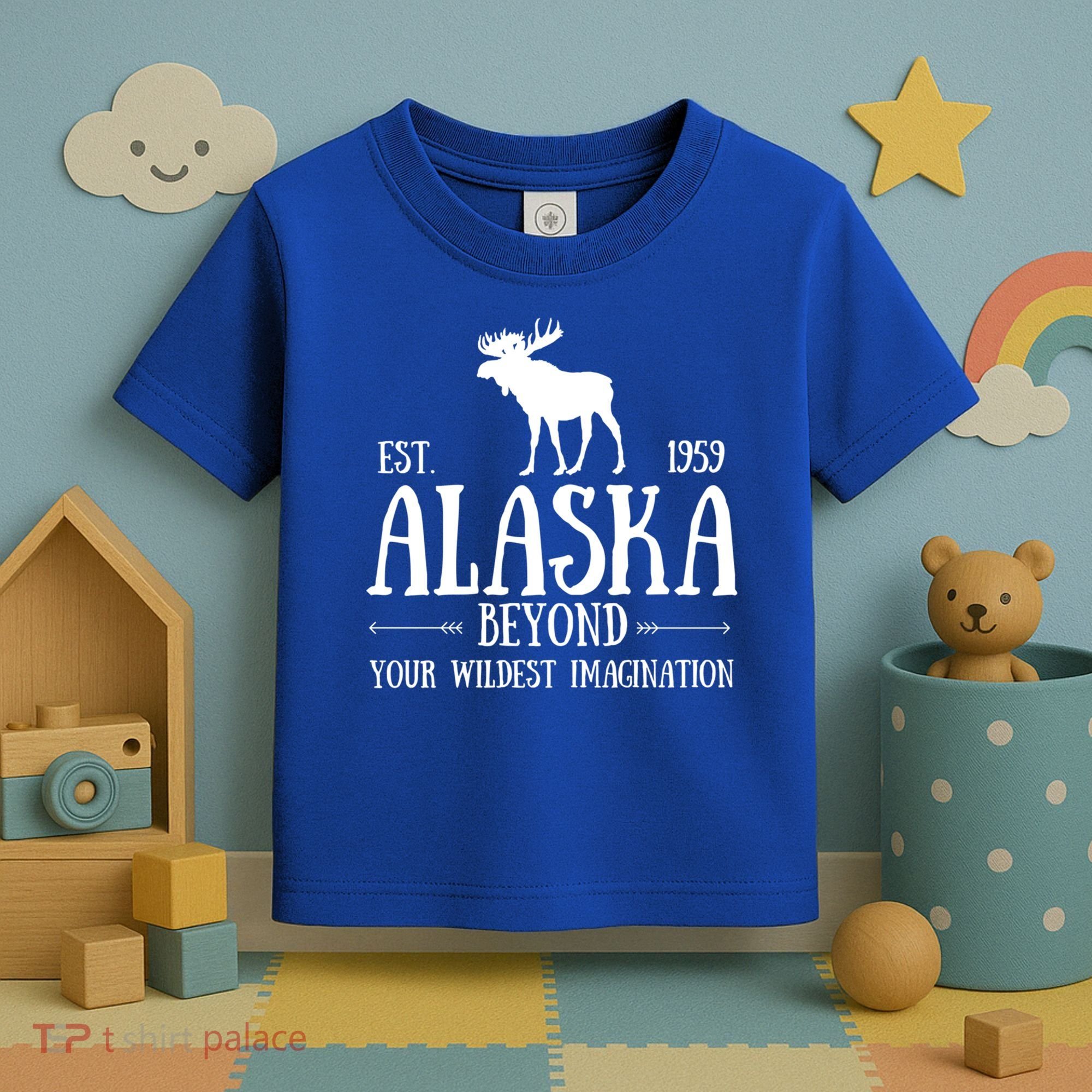 Moose Alaska Gift Mountain Last Frontier Alaska Cute Gift Toddler T-Shirt