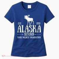 Moose Alaska Gift Mountain Last Frontier Alaska Cute Gift Women's T-Shirt thumb 0