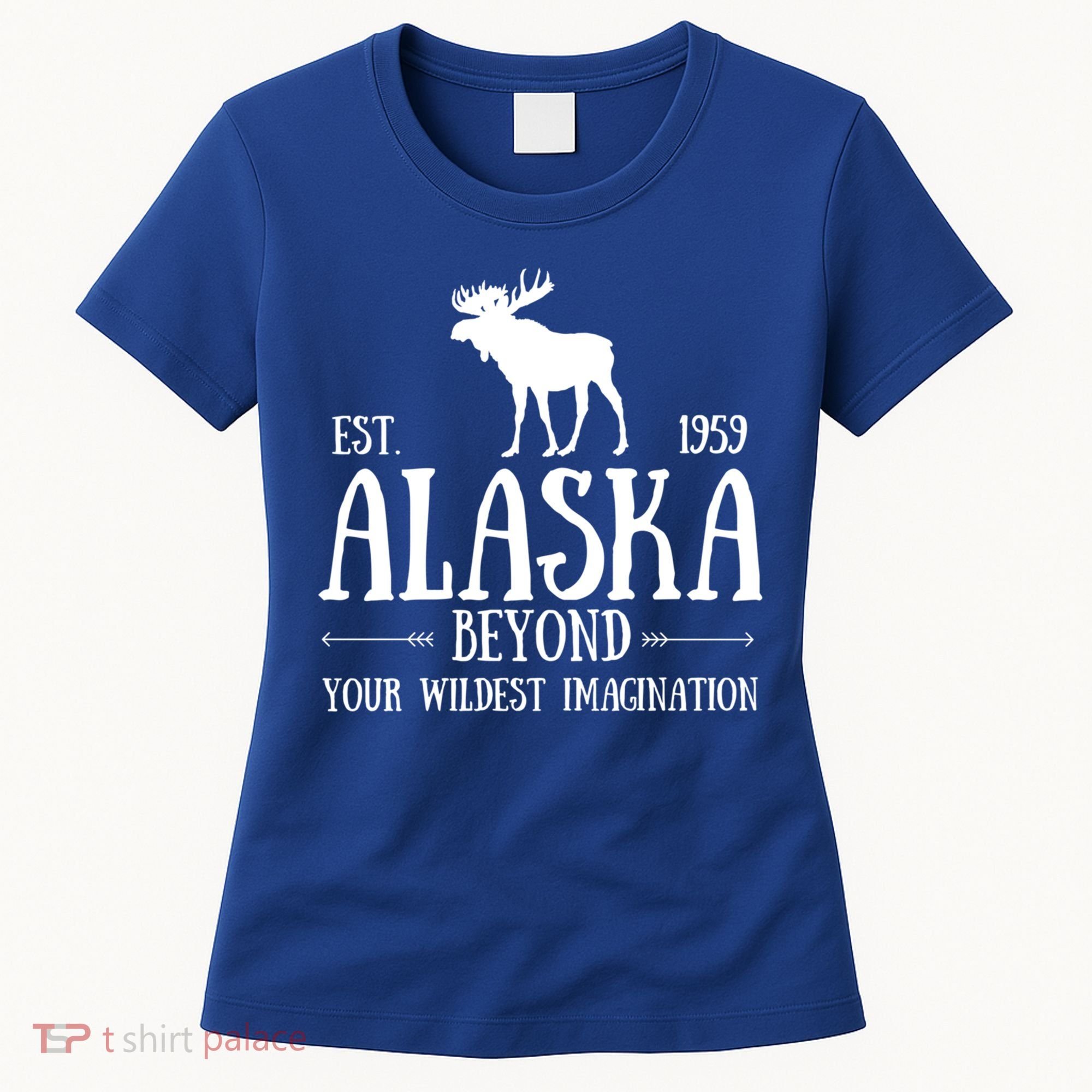 Moose Alaska Gift Mountain Last Frontier Alaska Cute Gift Women's T-Shirt