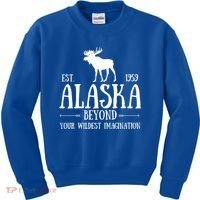 Moose Alaska Gift Mountain Last Frontier Alaska Cute Gift Kids Sweatshirt thumb 0