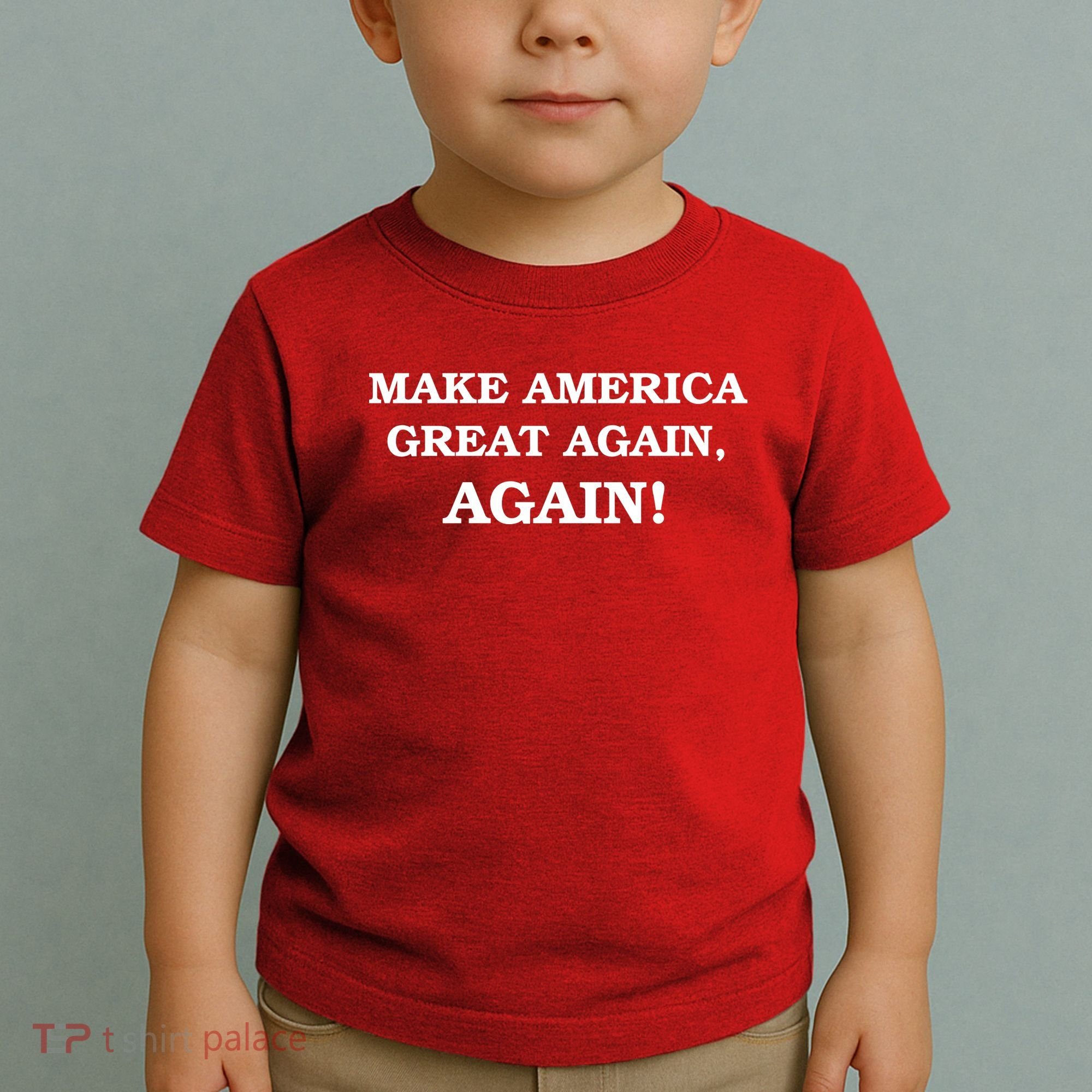 Make America Great Again, Again! Trump Rally #SaveAmerica Toddler T-Shirt
