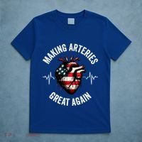 Making Arteries Great Again Meaningful Gift T-Shirt thumb 5