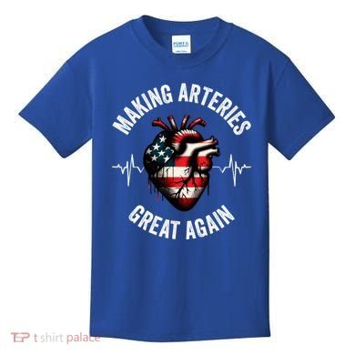 Making Arteries Great Again Meaningful Gift Kids T-Shirt