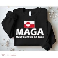 Make America Go Away MAGA Anti Trump Greenland Flag Sweatshirt thumb 2