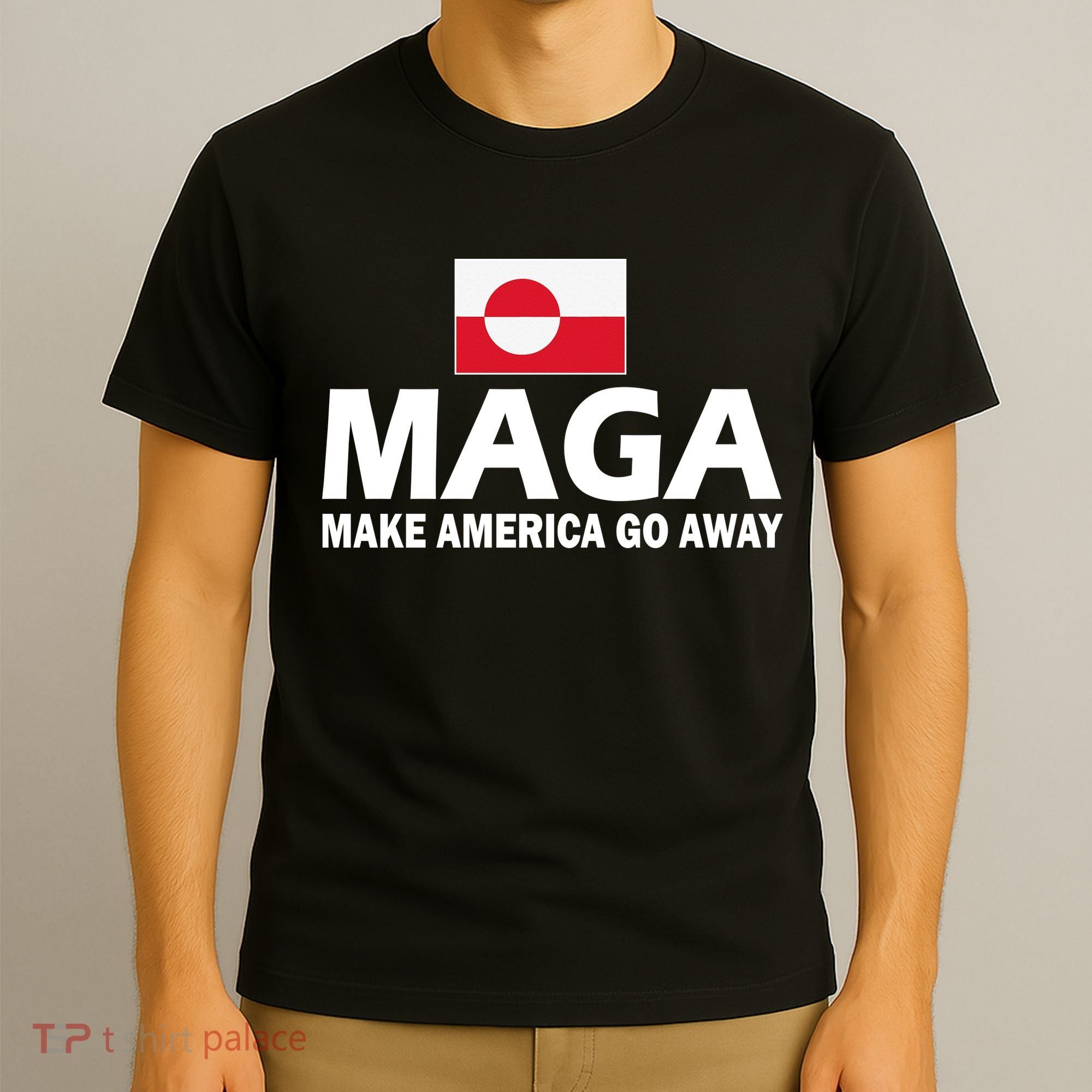 Make America Go Away MAGA Anti Trump Greenland Flag T-Shirt