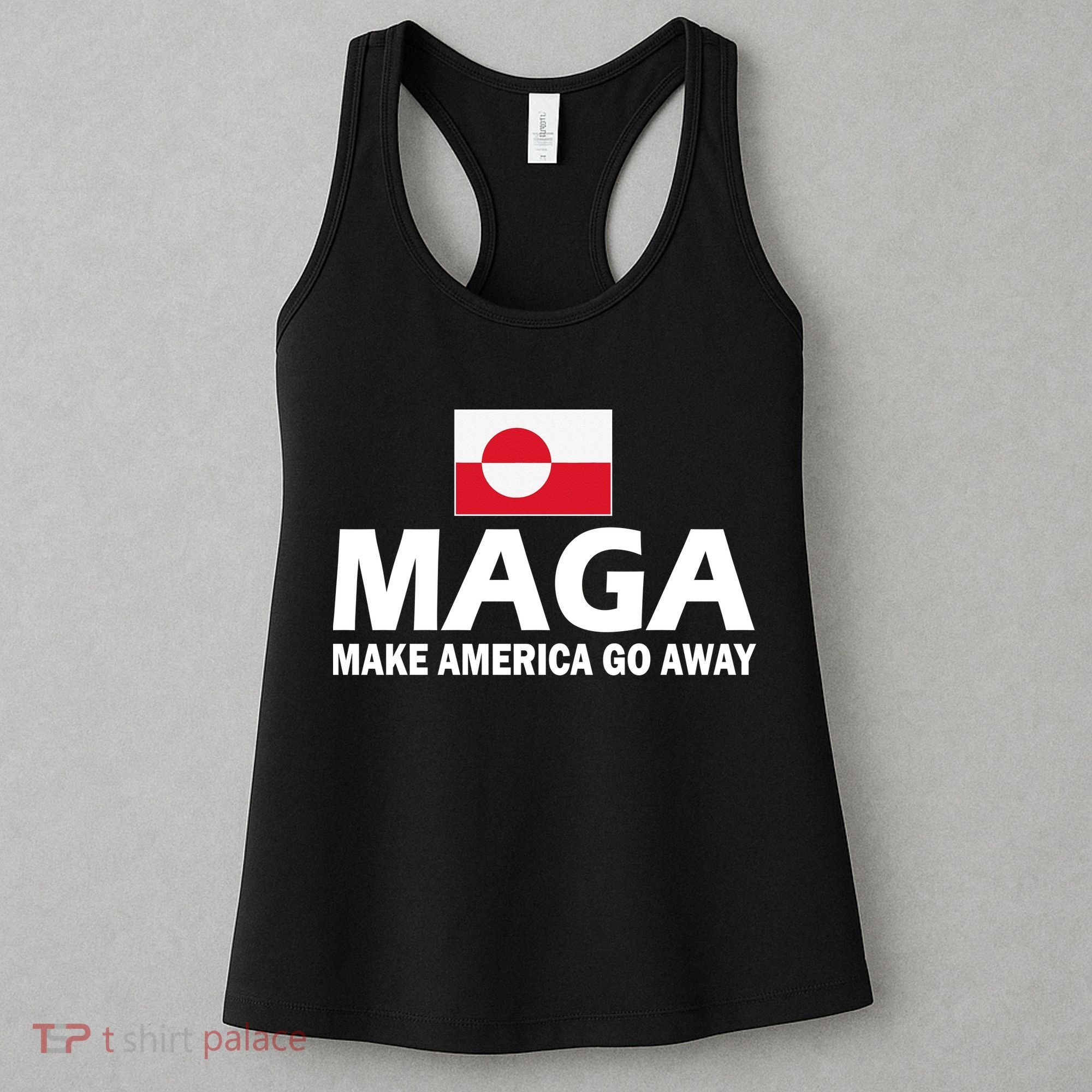 Make America Go Away MAGA Anti Trump Greenland Flag Women's Tank Top