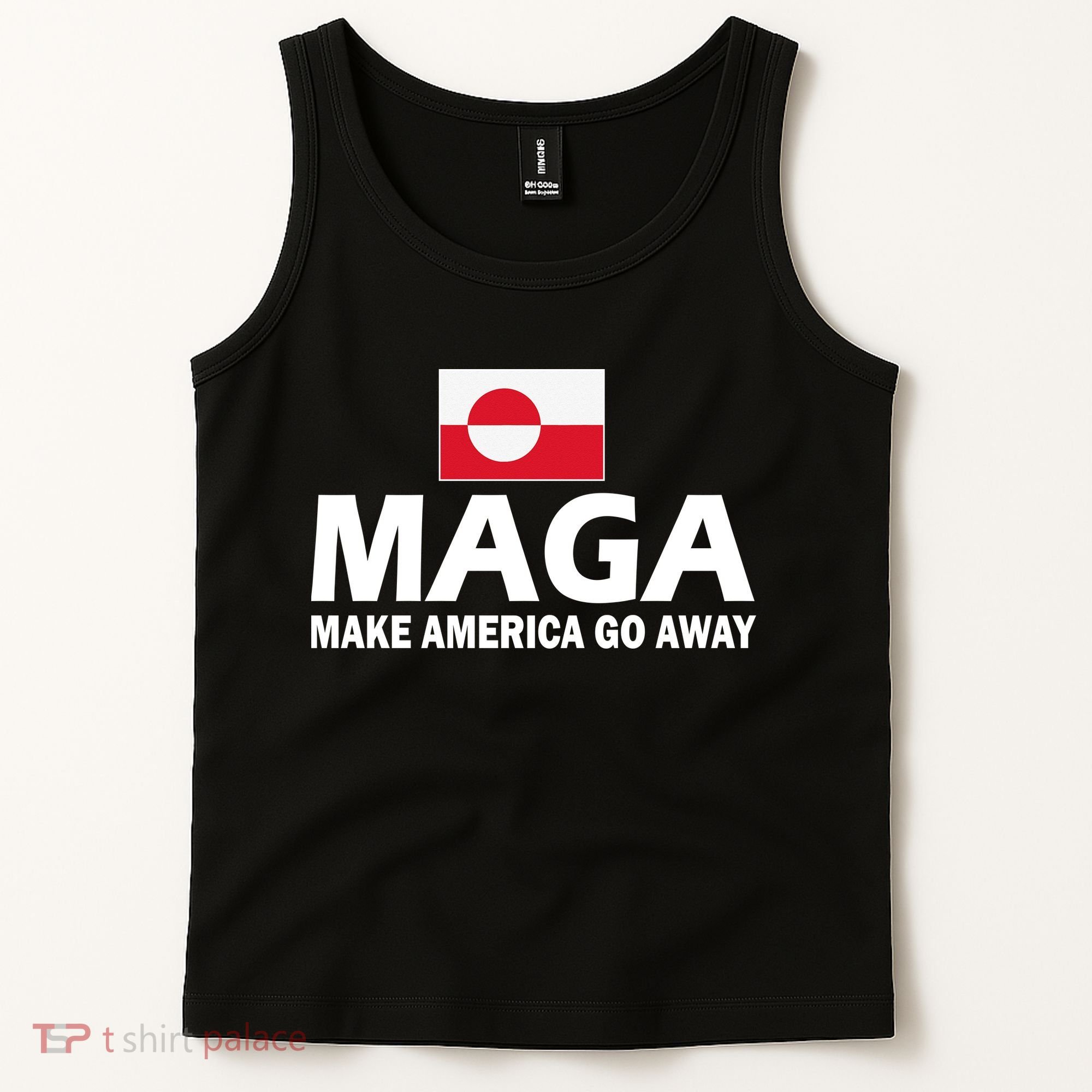Make America Go Away MAGA Anti Trump Greenland Flag Tank Top