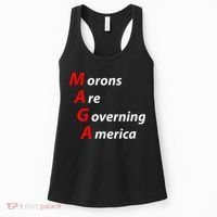 Morons Are Governing America Anti Trump Political Women's Tank Top thumb 0
