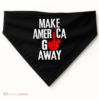 Make America Go Away Greenland Canada USA-Made Doggie Bandana