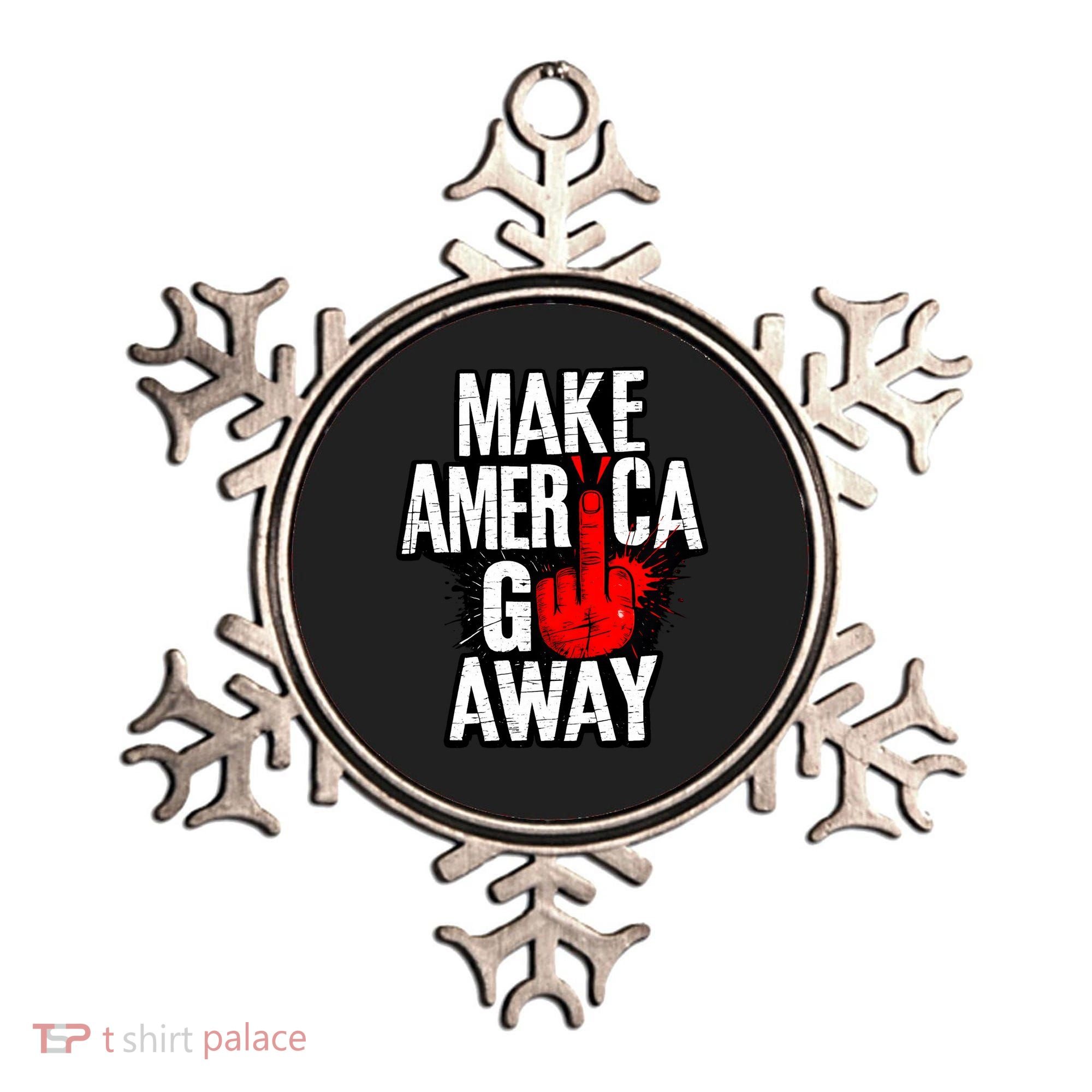 Make America Go Away Greenland Canada Ornament