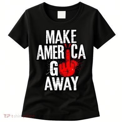Make America Go Away Greenland Canada Women's T-Shirt