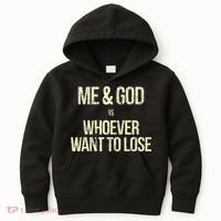 Me And God Vs Whoever Want To Lose Kids Hoodie thumb 0