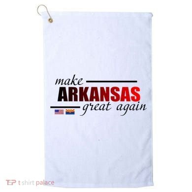 Make Arkansas Great Again Golf Towel