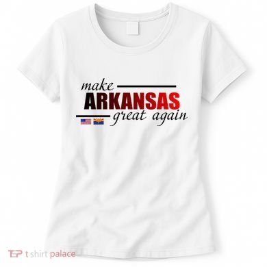 Make Arkansas Great Again Women's T-Shirt