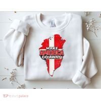 Make America Go Away Greenland Map MAGA Sweatshirt thumb 2