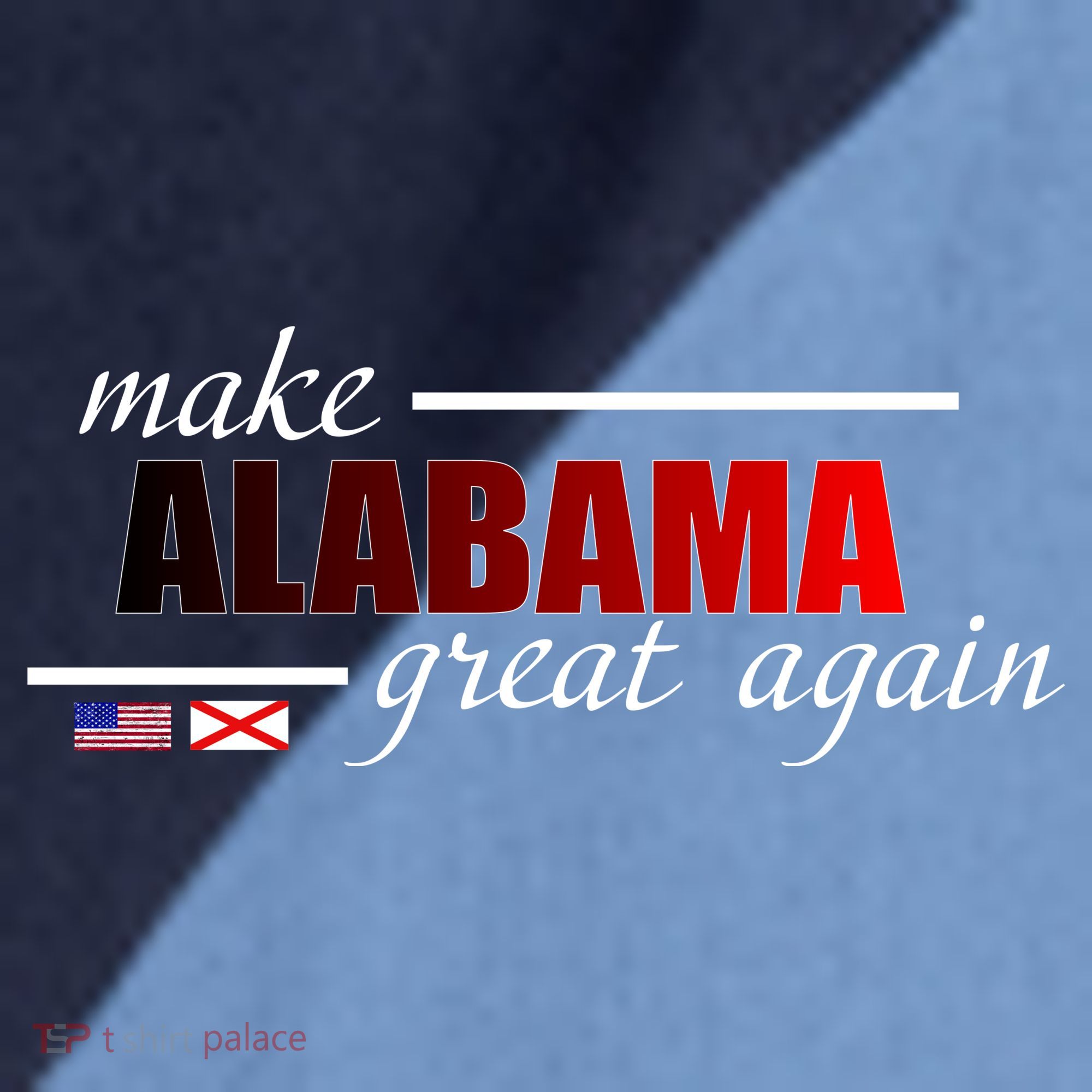 Make Alabama Great Again Raglan Baseball Sleeve Shirt