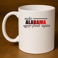 Make Alabama Great Again 11oz C Handle Ceramic Mug thumb 4