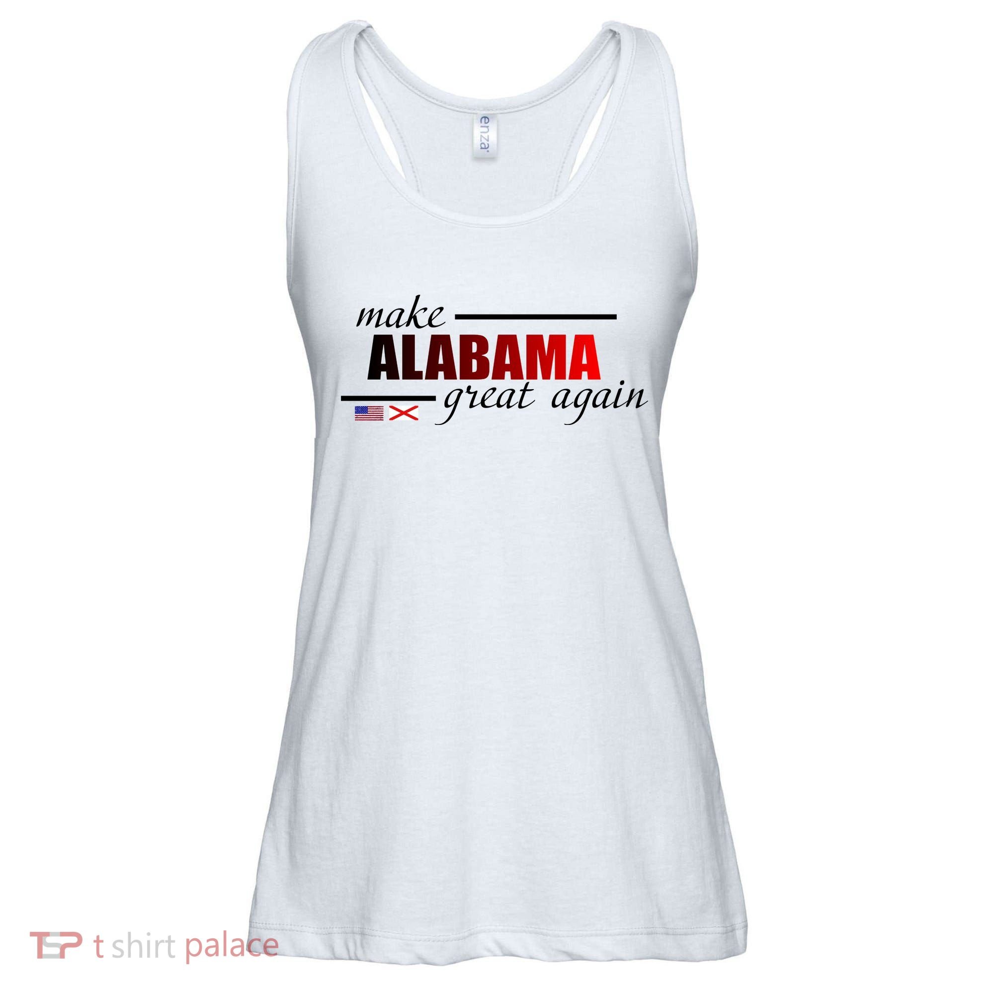 Make Alabama Great Again Ladies Essential Flowy Tank