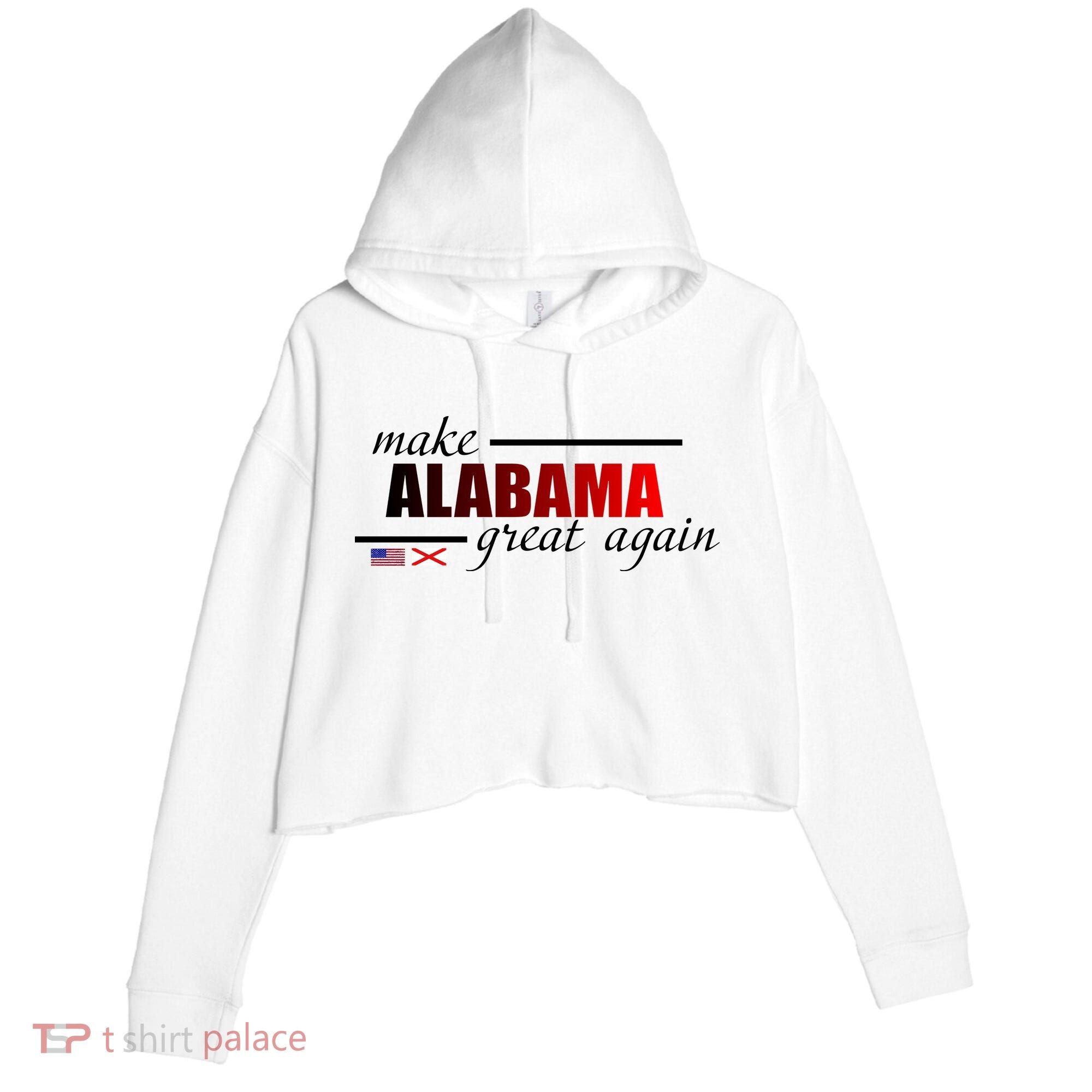 Make Alabama Great Again Crop Fleece Hoodie