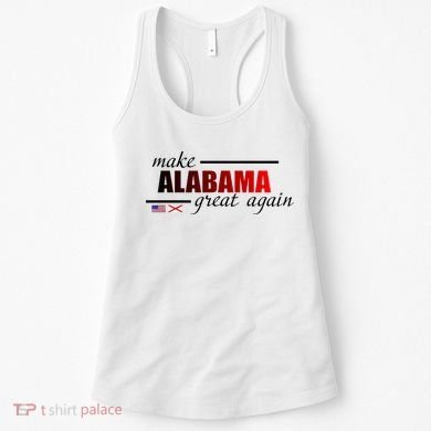 Make Alabama Great Again Women's Tank Top