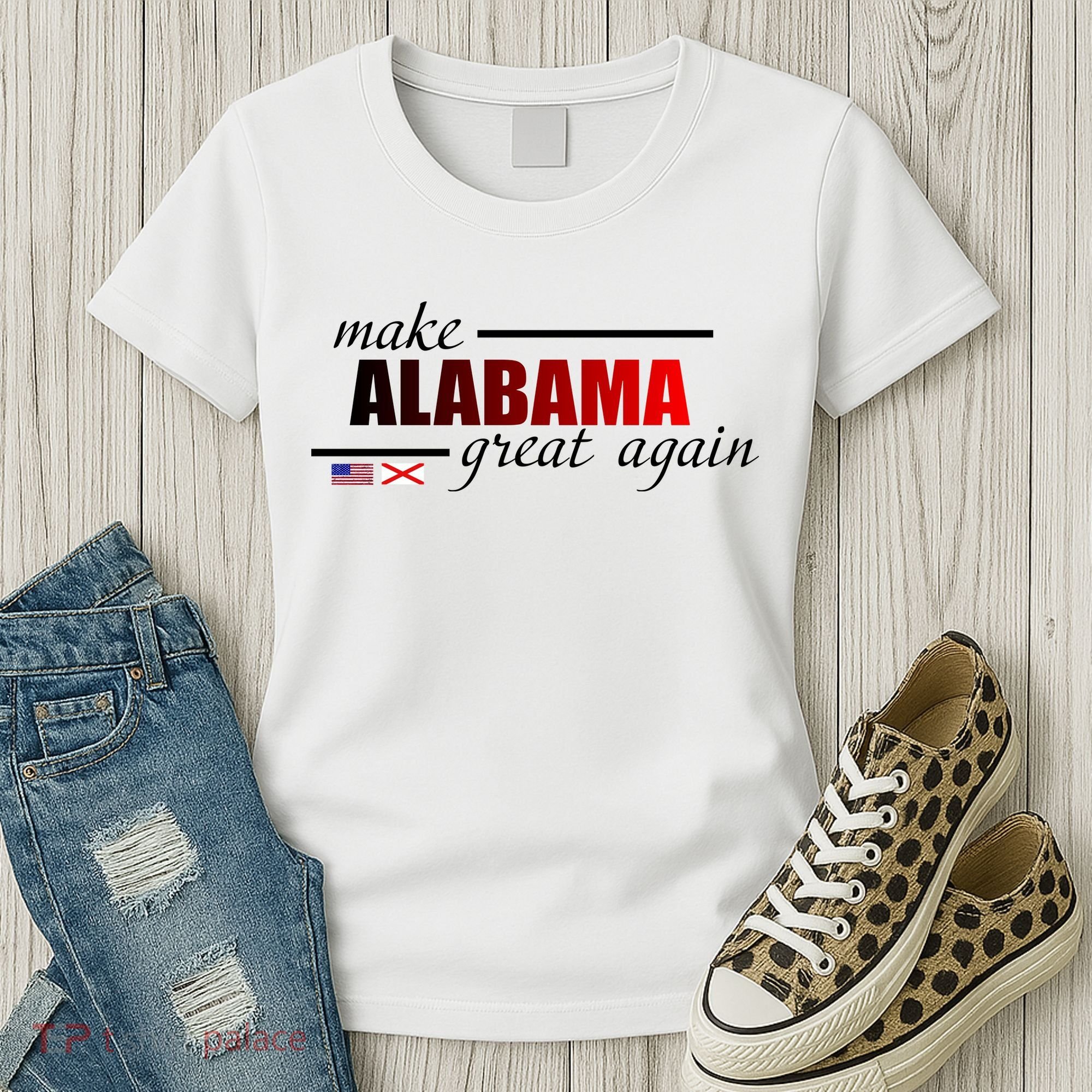 Make Alabama Great Again Women's T-Shirt