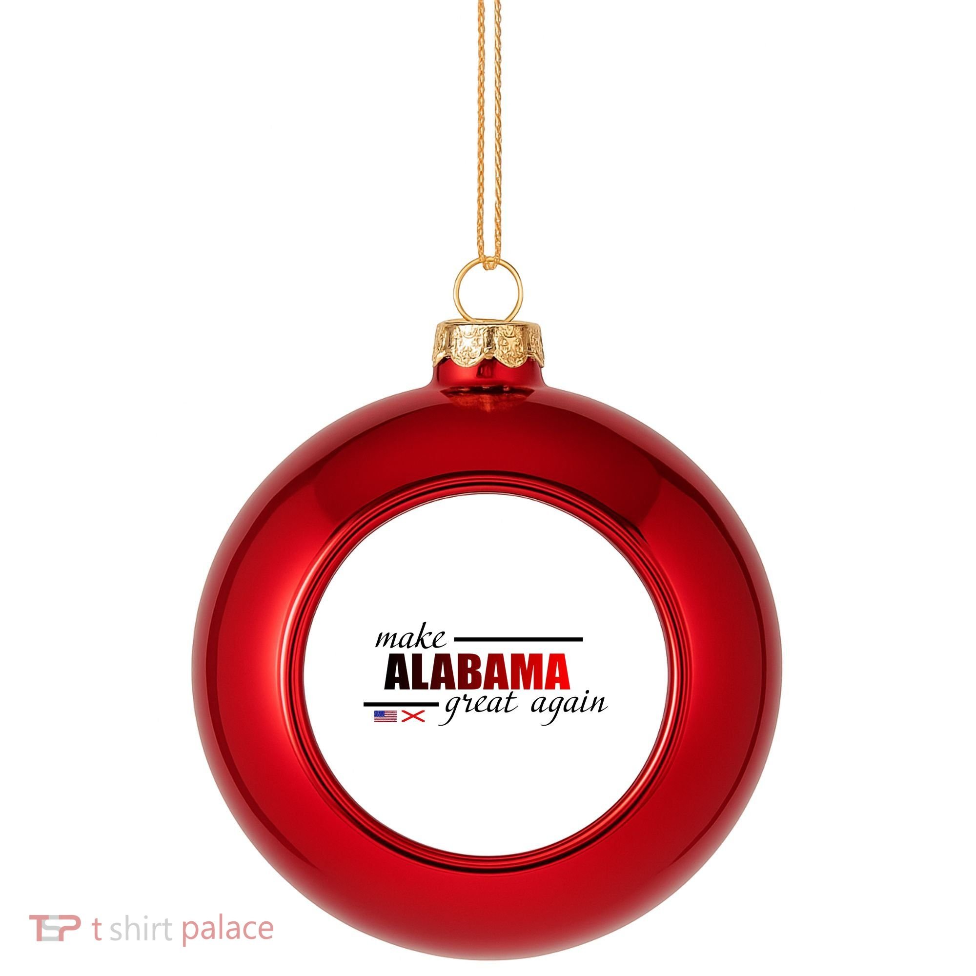 Make Alabama Great Again Plastic Christmas Ball Ornament