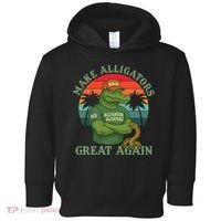 Make Alligators Great Again Alligator Alcatraz Funny Florida Everglades Toddler Hoodie thumb 0