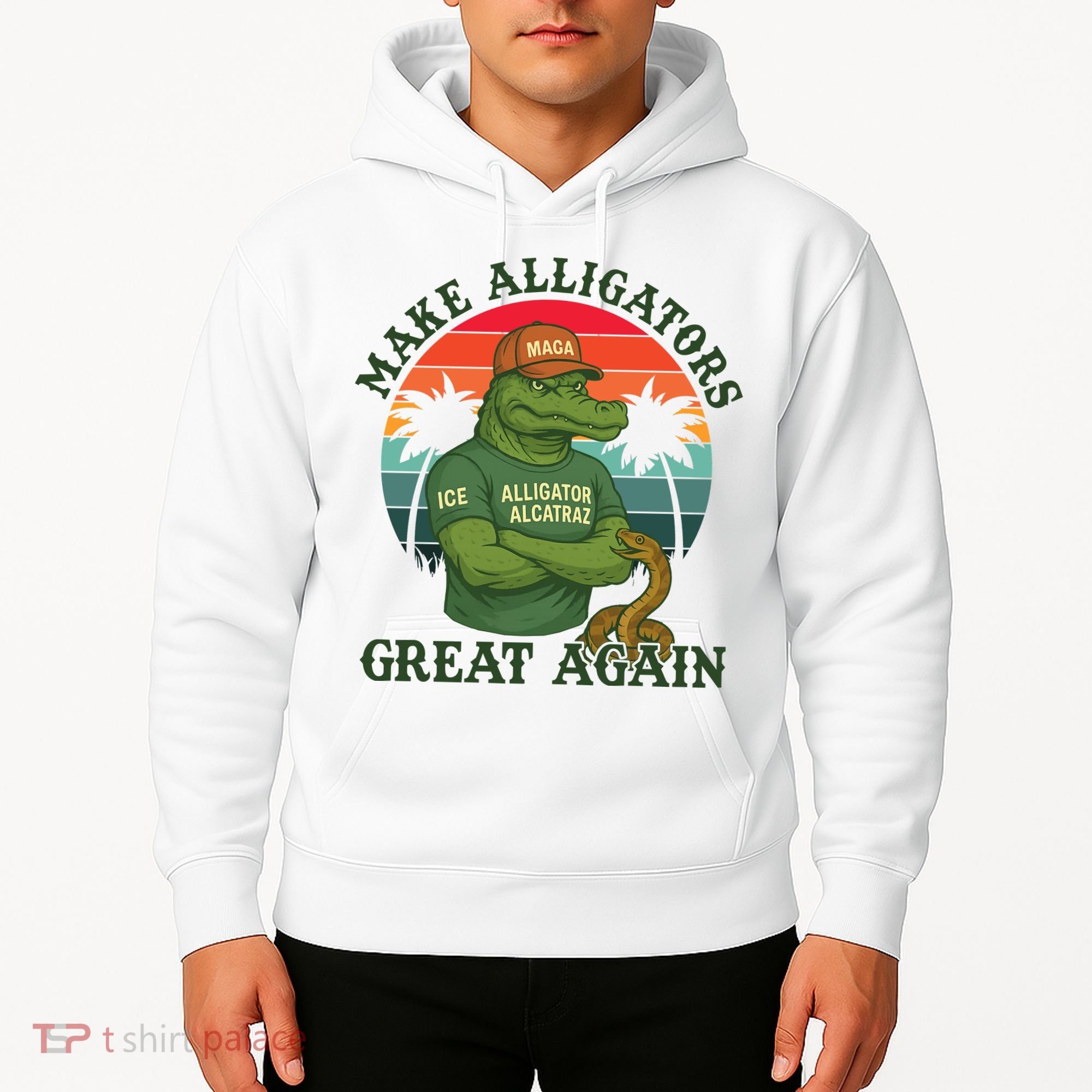 Make Alligators Great Again Alligator Alcatraz Funny Florida Everglades Hoodie