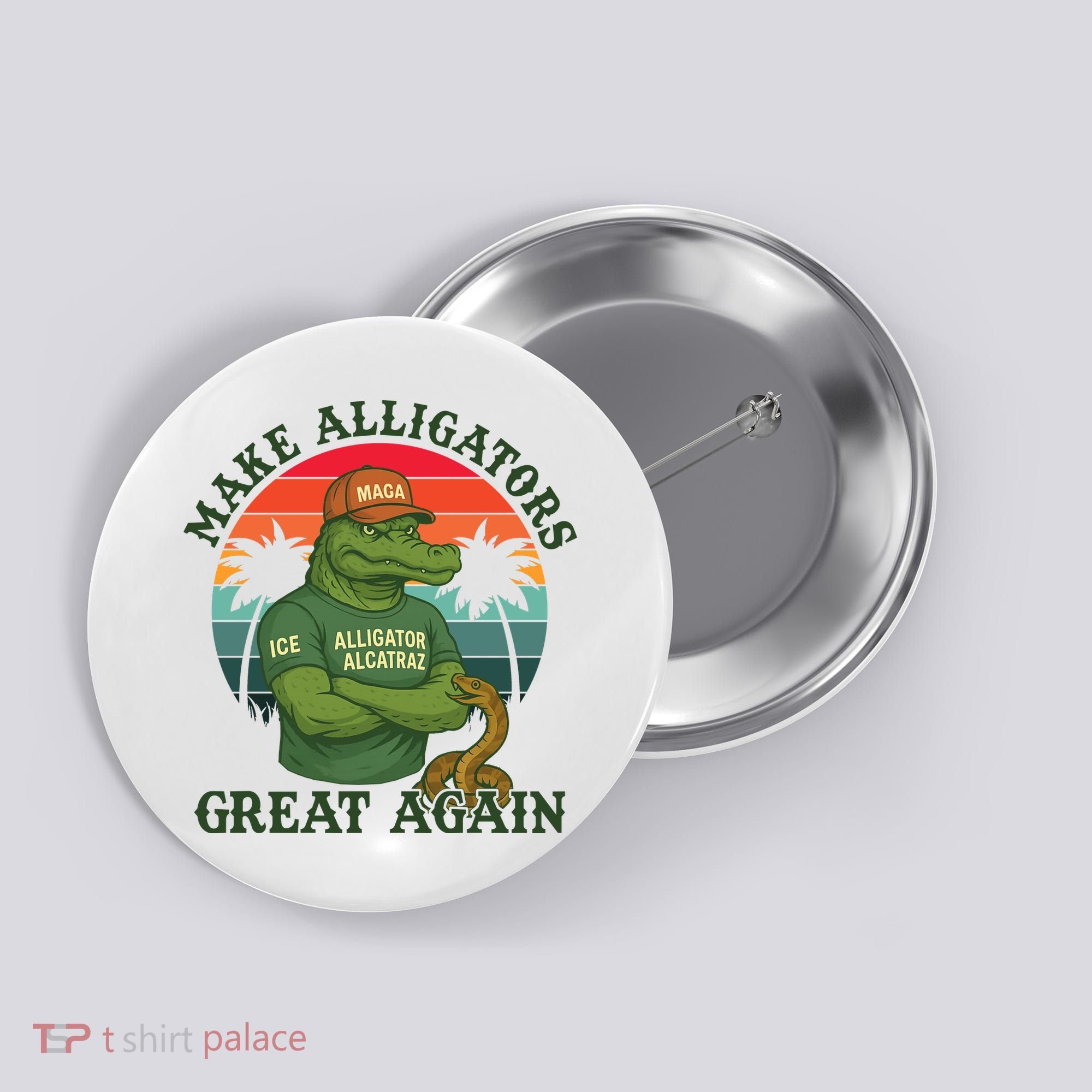 Make Alligators Great Again Alligator Alcatraz Funny Florida Everglades Button