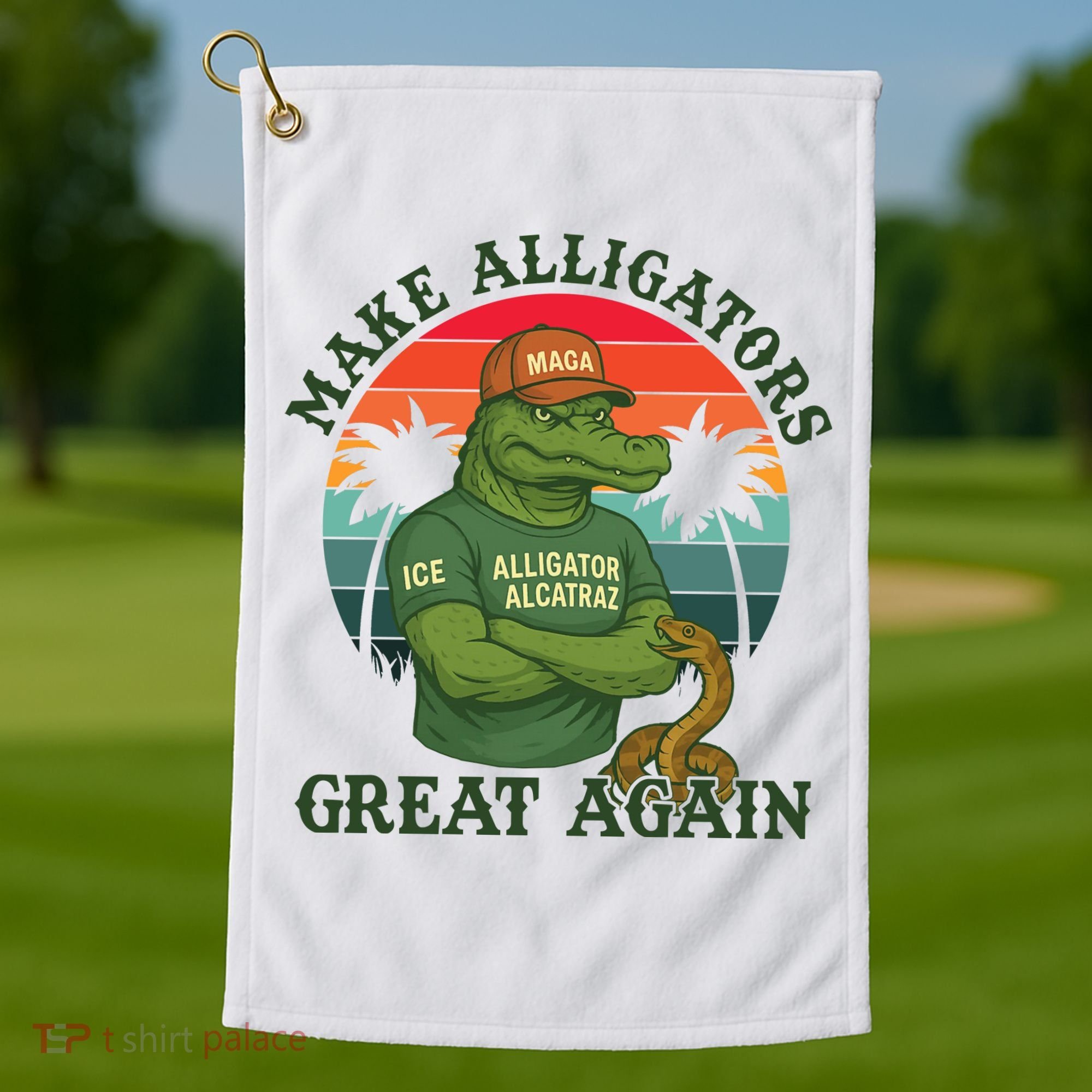 Make Alligators Great Again Alligator Alcatraz Funny Florida Everglades Golf Towel