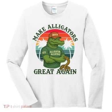Make Alligators Great Again Alligator Alcatraz Funny Florida Everglades Women's Long Sleeve Shirt