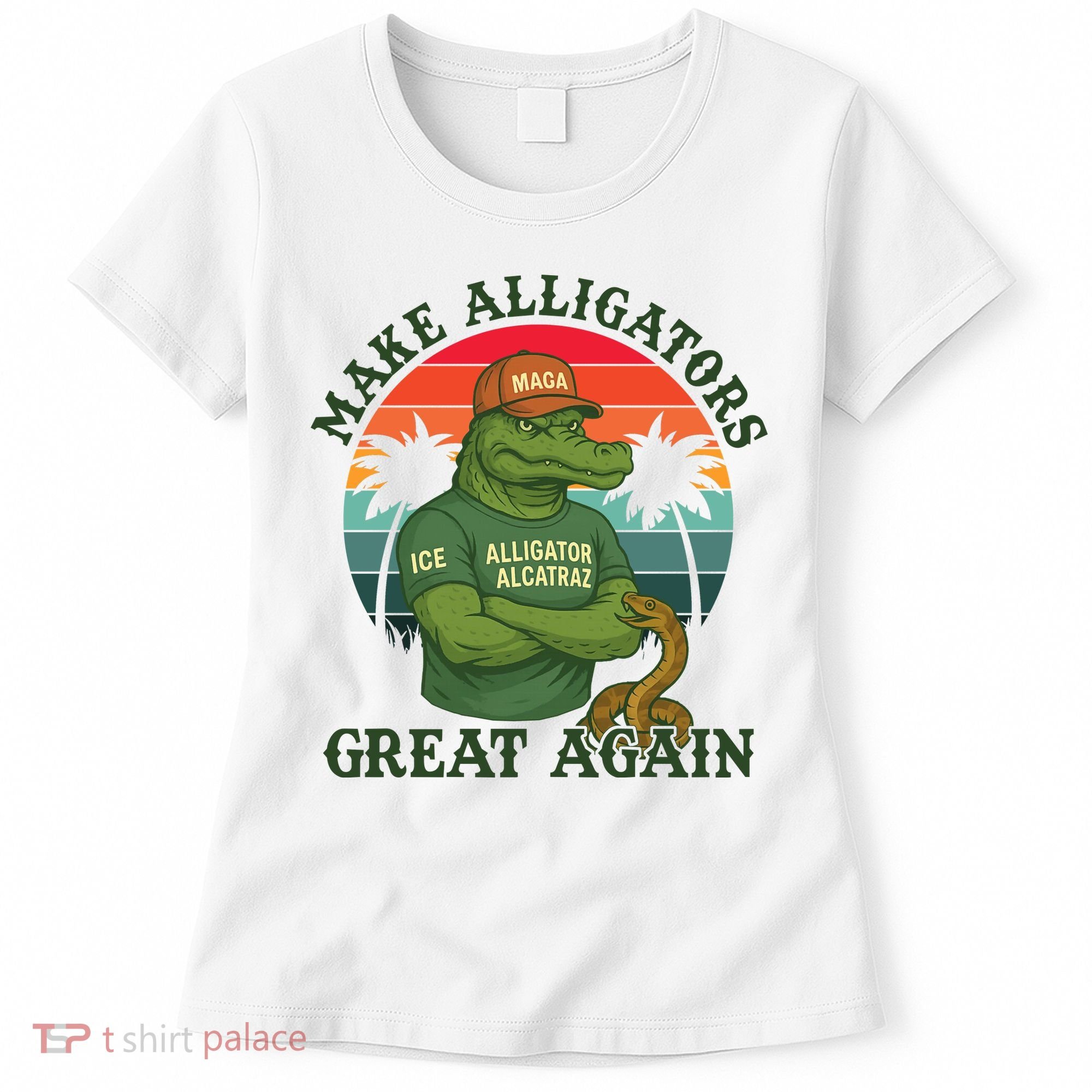 Make Alligators Great Again Alligator Alcatraz Funny Florida Everglades Women's T-Shirt