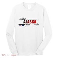 Make Alaska Great Again Long Sleeve Shirt thumb 0