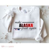 Make Alaska Great Again Sweatshirt thumb 2