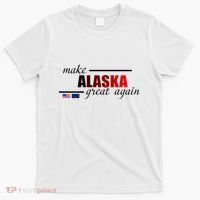 Make Alaska Great Again T-Shirt thumb 0