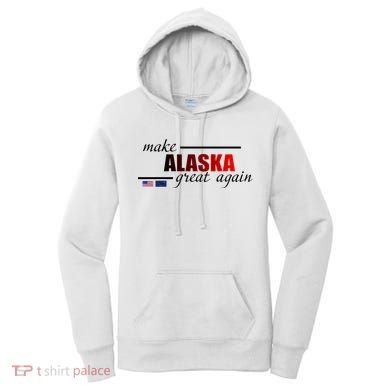 Make Alaska Great Again Women's Hoodie