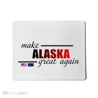Make Alaska Great Again Mousepad thumb 0