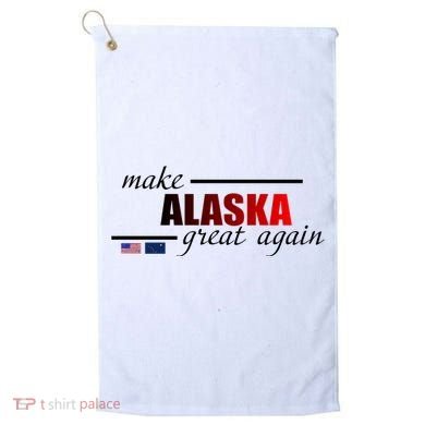 Make Alaska Great Again Golf Towel