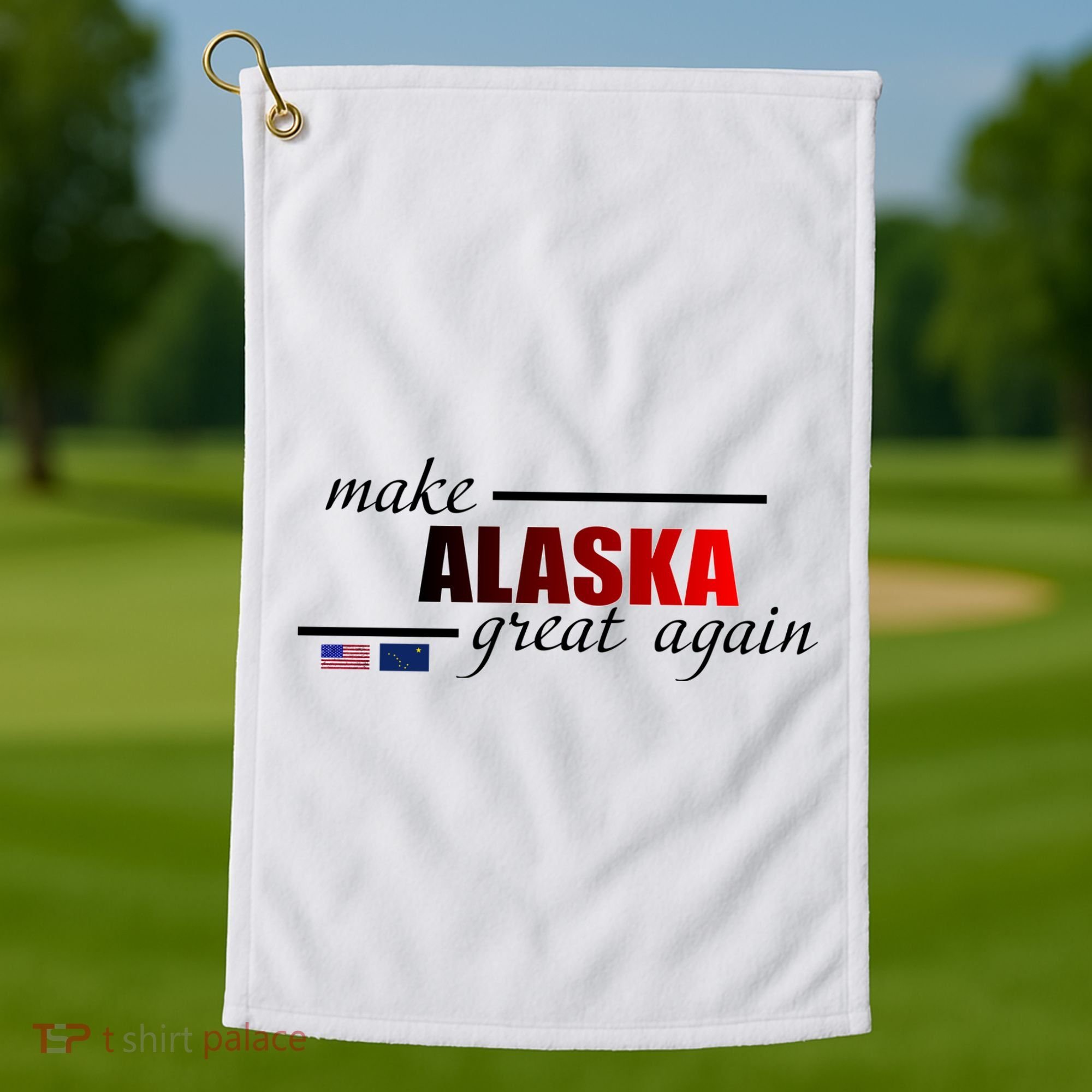 Make Alaska Great Again Golf Towel