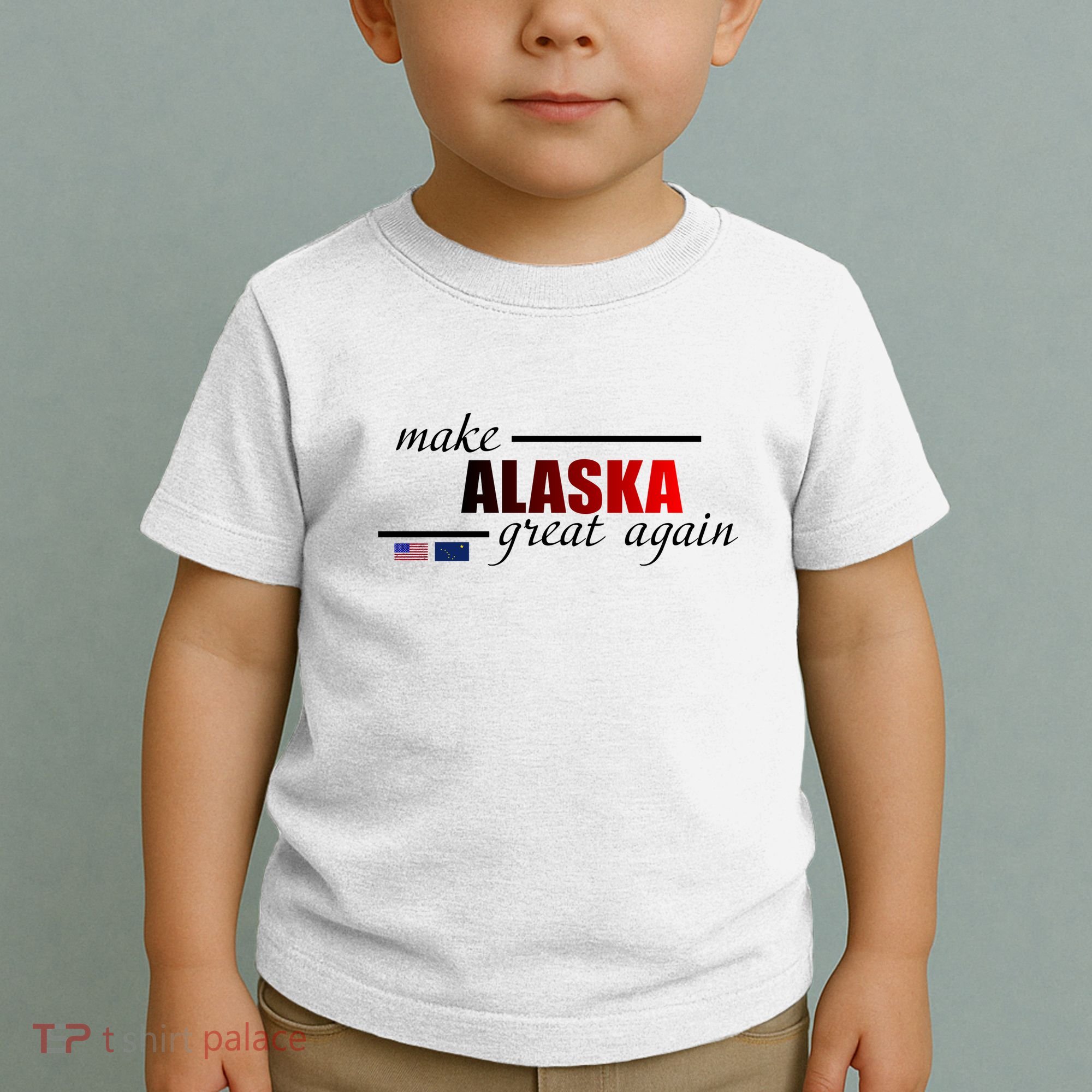 Make Alaska Great Again Toddler T-Shirt
