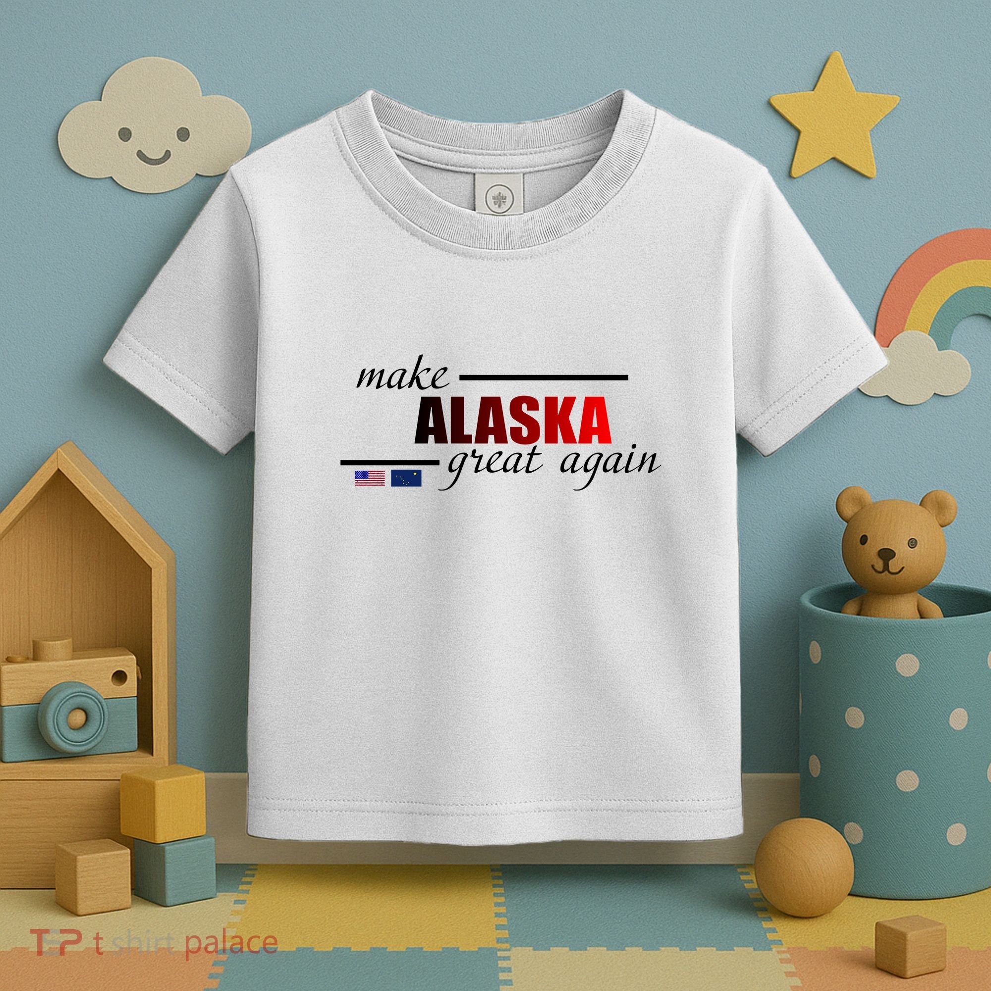 Make Alaska Great Again Toddler T-Shirt